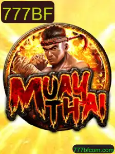 MuayThai 777BF: Um Guia Completo para o Jogo