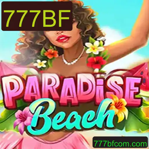 Descubra o Universos de ParadiseBeach: Regras e Aventura com 777BF