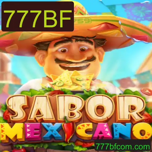 Explorando o Jogo Inovador: SaborMexicano com 777BF