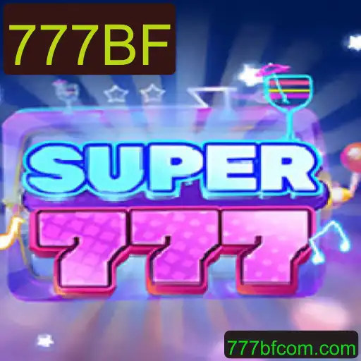 Super777: Descubra o Mundo Emocionante do Jogo com 777BF